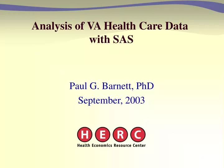 analysis of va health care data with sas