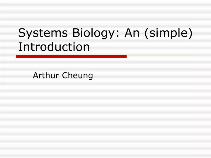 systems biology an simple introduction
