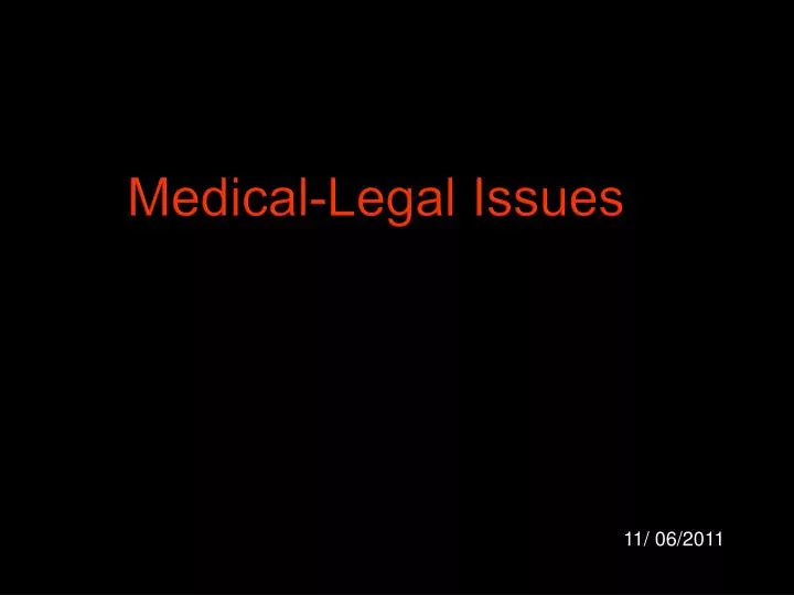 medical legal issues