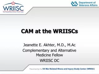 CAM at the WRIISCs