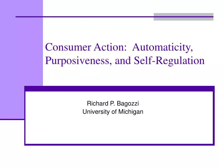 consumer action automaticity purposiveness and self regulation