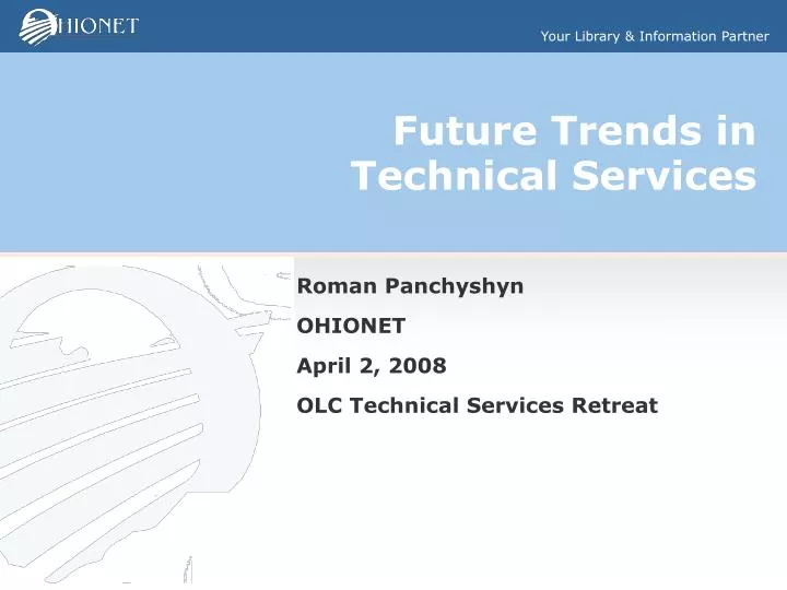 future trends in technical services