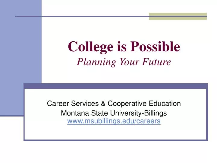 college is possible planning your future