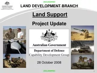 LAND DEVELOPMENT BRANCH Land Support Project Update