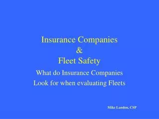 Insurance Companies &amp; Fleet Safety