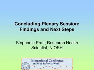 Concluding Plenary Session: Findings and Next Steps