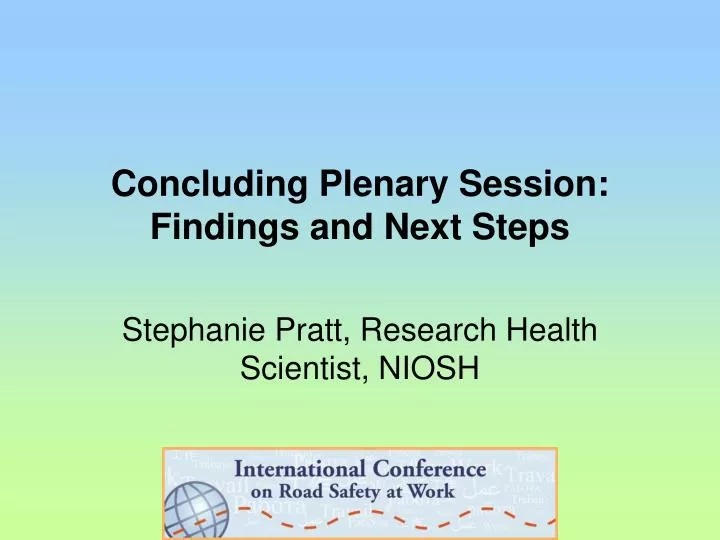 concluding plenary session findings and next steps