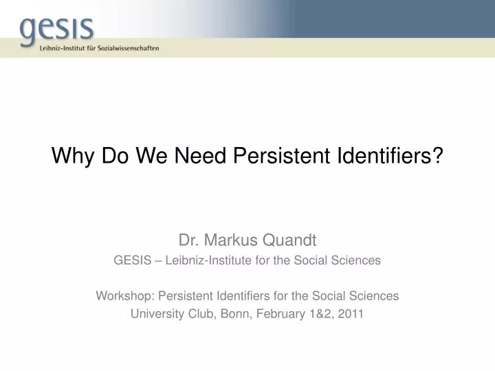 why do we need persistent identifiers
