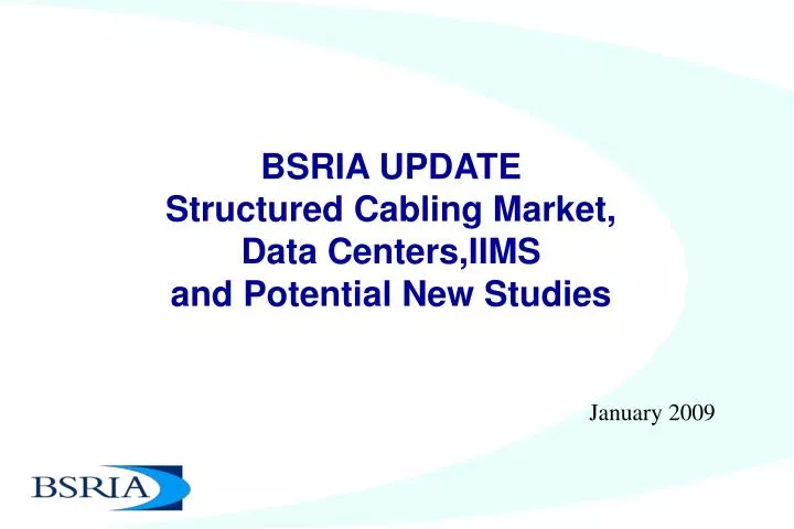 bsria update structured cabling market data centers iims and potential new studies