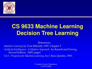 CS 9633 Machine Learning Decision Tree Learning