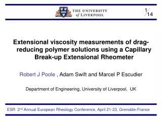 Extensional viscosity measurements of drag-reducing polymer solutions using a Capillary Break-up Extensional Rheometer