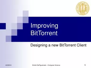 Improving BitTorrent