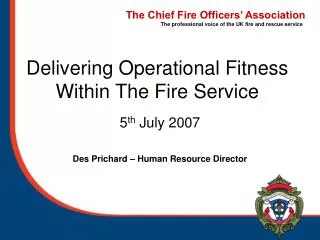 Delivering Operational Fitness Within The Fire Service