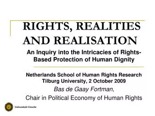 RIGHTS, REALITIES AND REALISATION