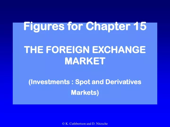 figures for chapter 15 the foreign exchange market investments spot and derivatives markets