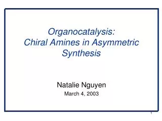 Organocatalysis: Chiral Amines in Asymmetric Synthesis