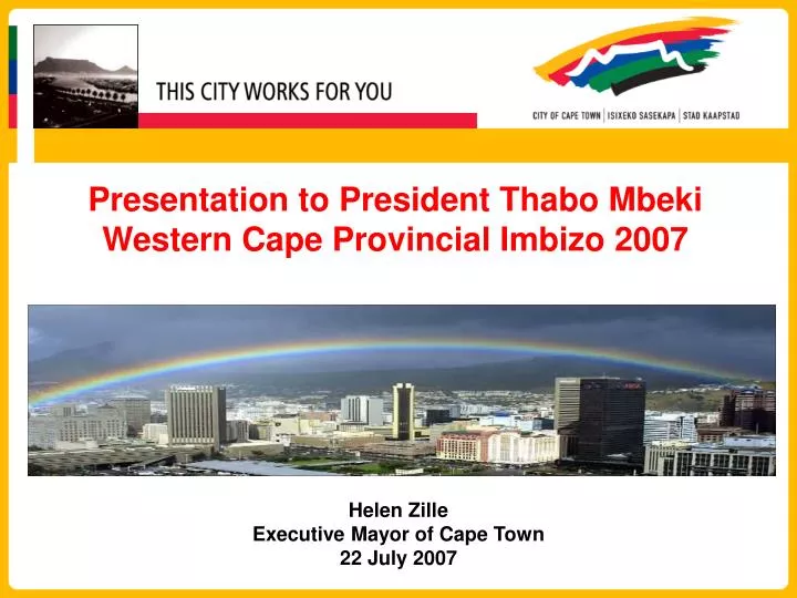 presentation to president thabo mbeki western cape provincial imbizo 2007