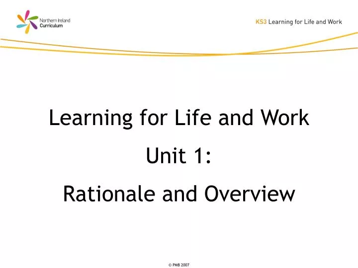 learning for life and work unit 1 rationale and overview