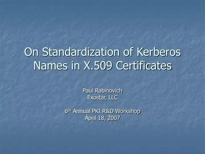 on standardization of kerberos names in x 509 certificates