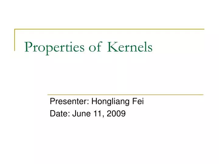 properties of kernels