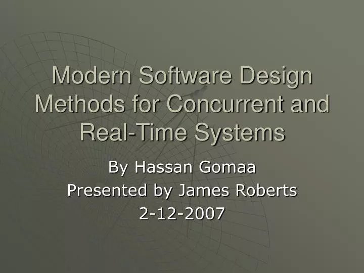 modern software design methods for concurrent and real time systems