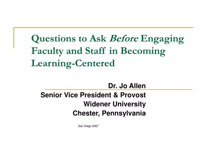 questions to ask before engaging faculty and staff in becoming learning centered