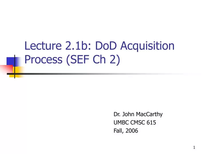 lecture 2 1b dod acquisition process sef ch 2
