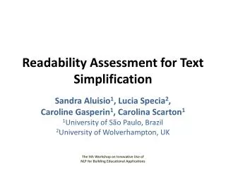 Readability Assessment for Text Simplification