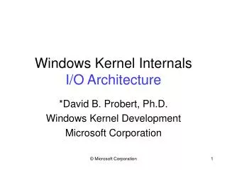 Windows Kernel Internals I/O Architecture