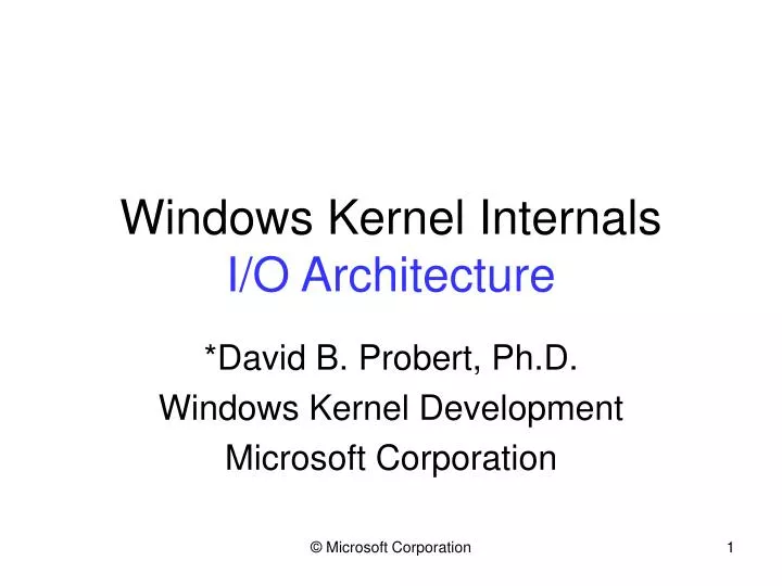 windows kernel internals i o architecture