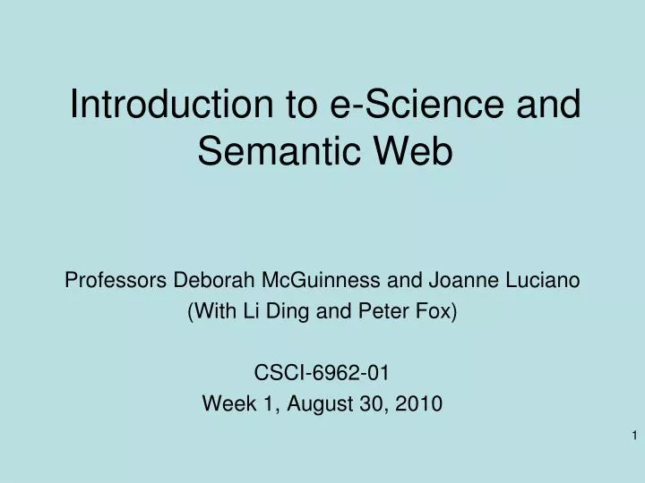 introduction to e science and semantic web