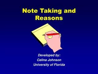 Note Taking and Reasons