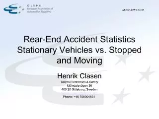 Rear-End Accident Statistics Stationary Vehicles vs. Stopped and Moving
