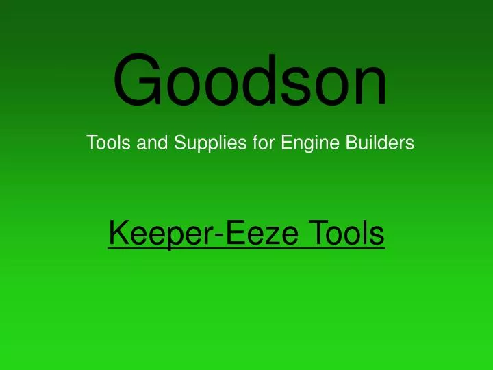goodson tools and supplies for engine builders
