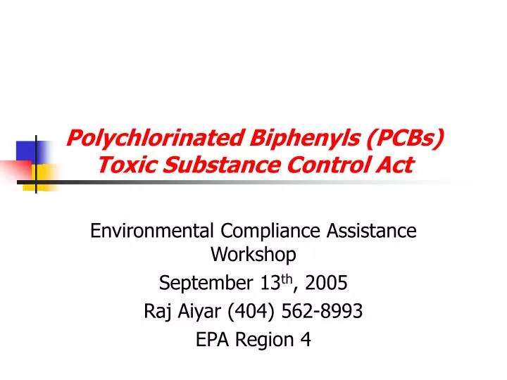 polychlorinated biphenyls pcbs toxic substance control act