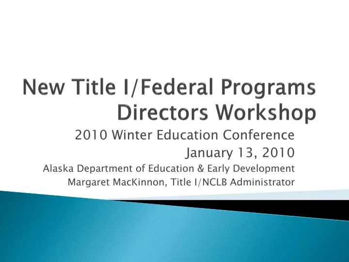 new title i federal programs directors workshop