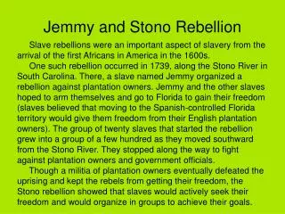 Jemmy and Stono Rebellion