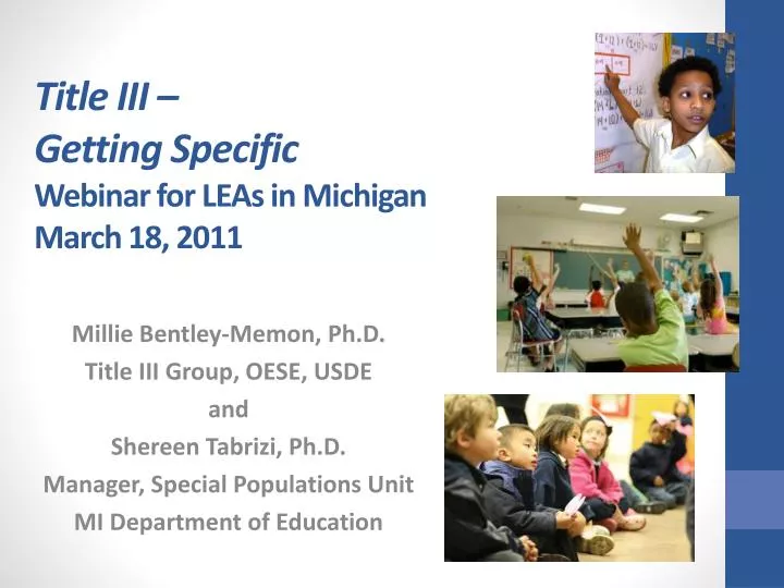 title iii getting specific webinar for leas in michigan march 18 2011