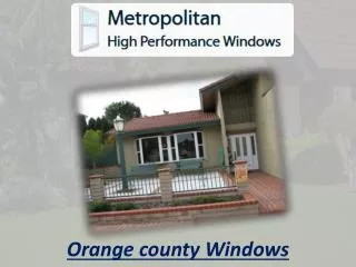 Orange county Windows