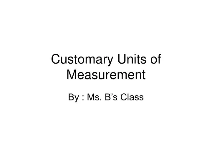 customary units of measurement