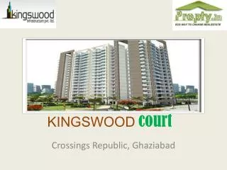 Kingswood Court – 2/3 BHK Very Low Cost Apartments @9212322