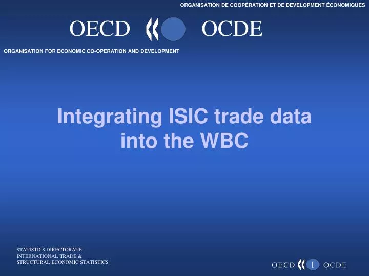 integrating isic trade data into the wbc