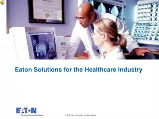 Eaton Solutions for the Healthcare Industry