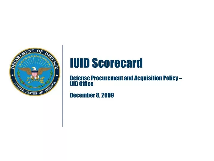 iuid scorecard defense procurement and acquisition policy uid office december 8 2009