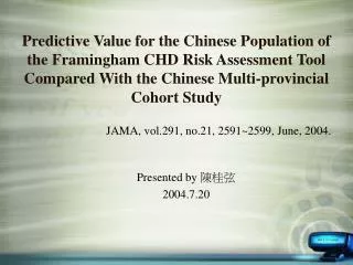 JAMA, vol.291, no.21, 2591~2599, June, 2004. Presented by ??? 2004.7.20