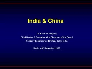 India &amp; China