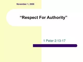 “Respect For Authority”