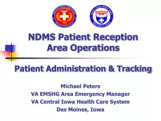 NDMS Patient Reception Area Operations Patient Administration &amp; Tracking