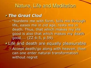 Nature, Life and Meditation