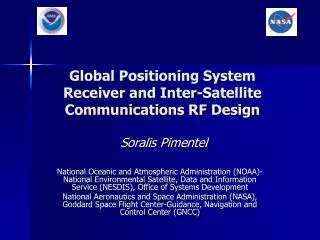 Global Positioning System Receiver and Inter-Satellite Communications RF Design